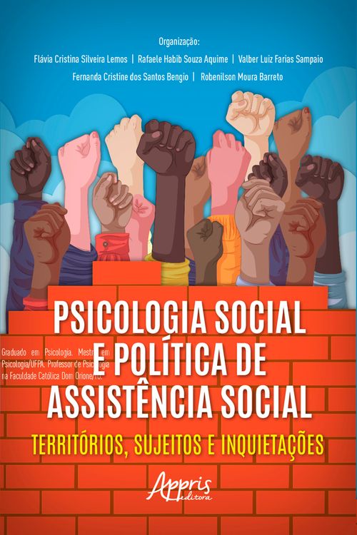 Psicologia Social e Política de Assistência Social: Territórios, Sujeitos e Inquietações