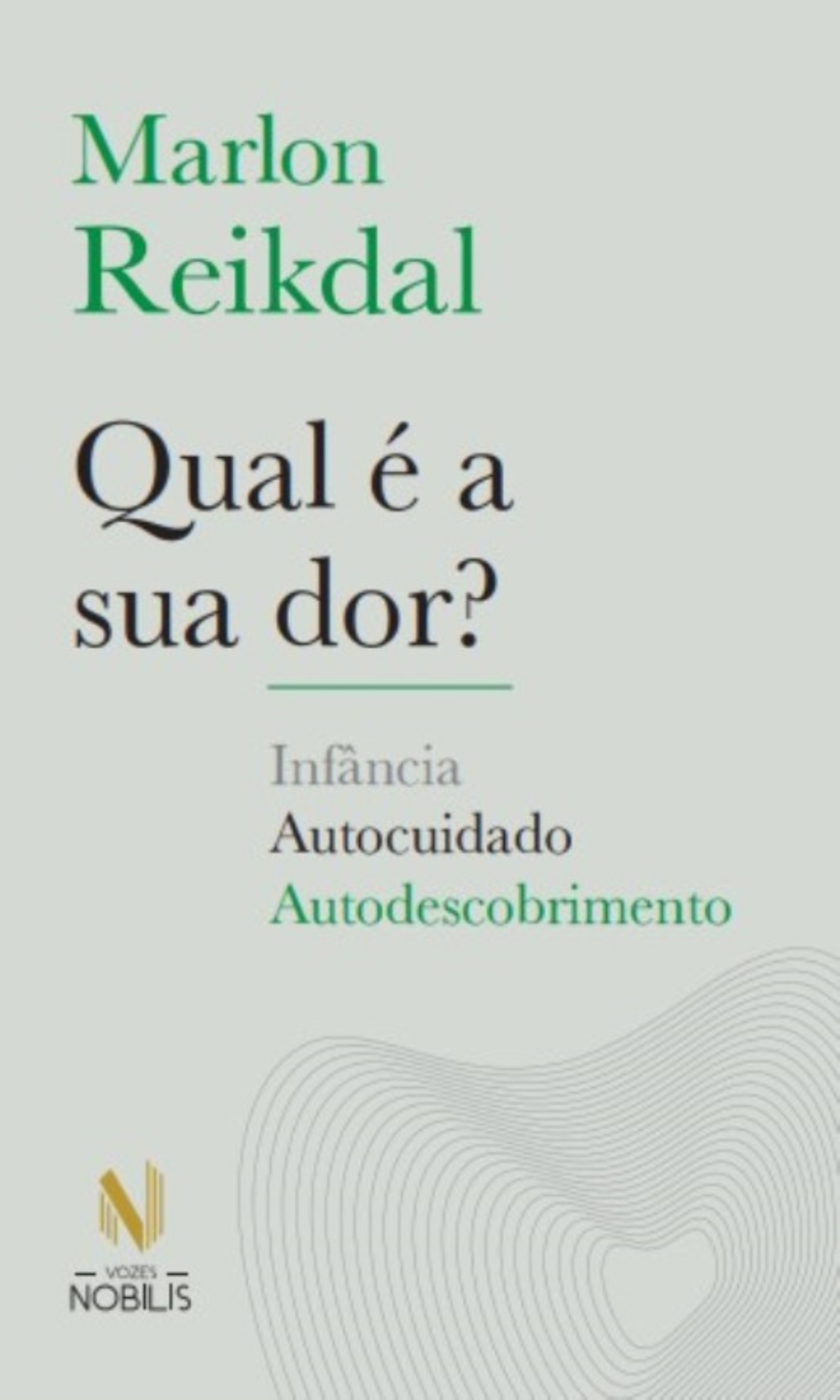 Qual é a sua dor?