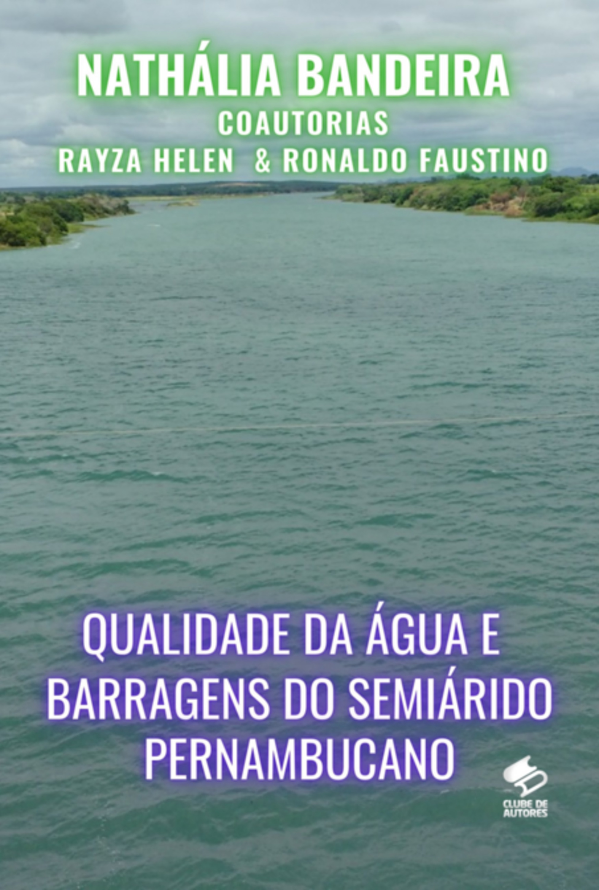 Qualidade Da Água E Barragens Do Semiárido Pernambucano