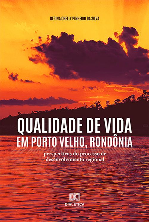 Qualidade de vida em Porto Velho, Rondônia