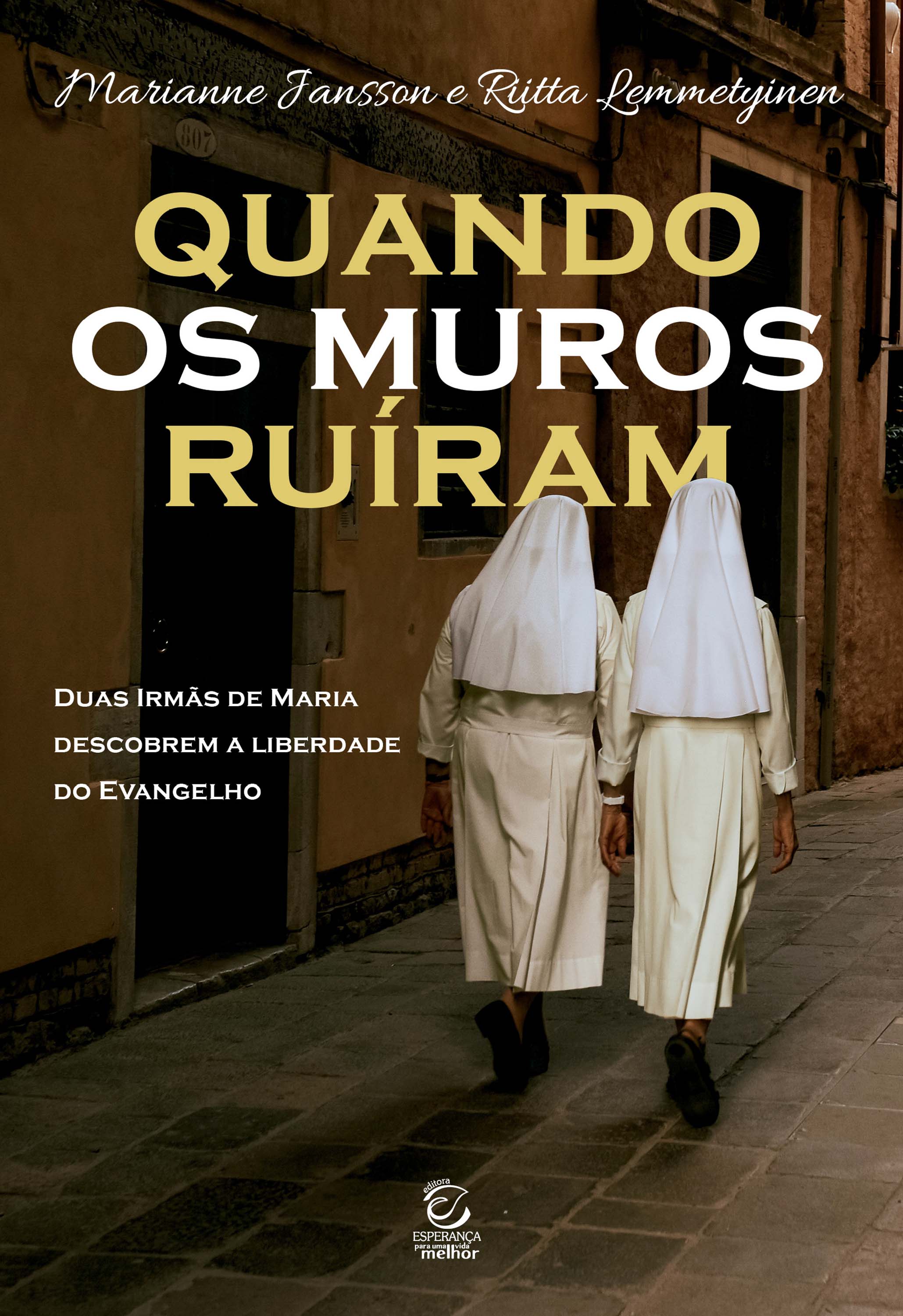 Quando os muros ruíram