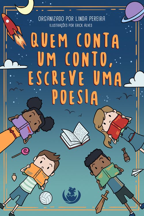 Quem conta um conto, escreve uma poesia