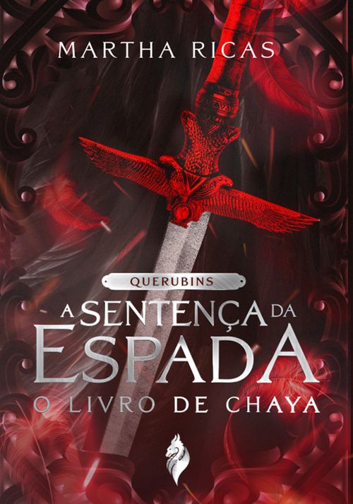 Querubins: A Setença da Espada - O livro de Chaya