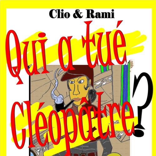 Qui a tué Cléopâtre?