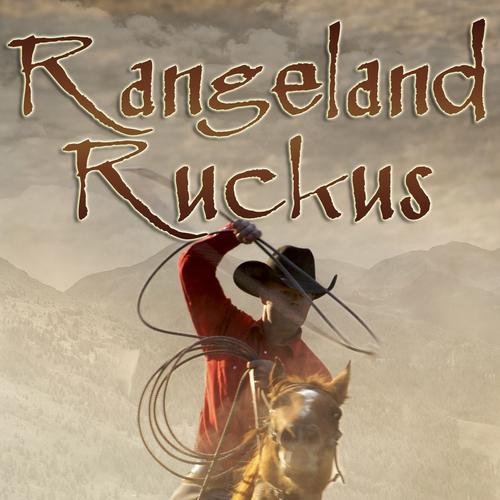 Rangeland Ruckus