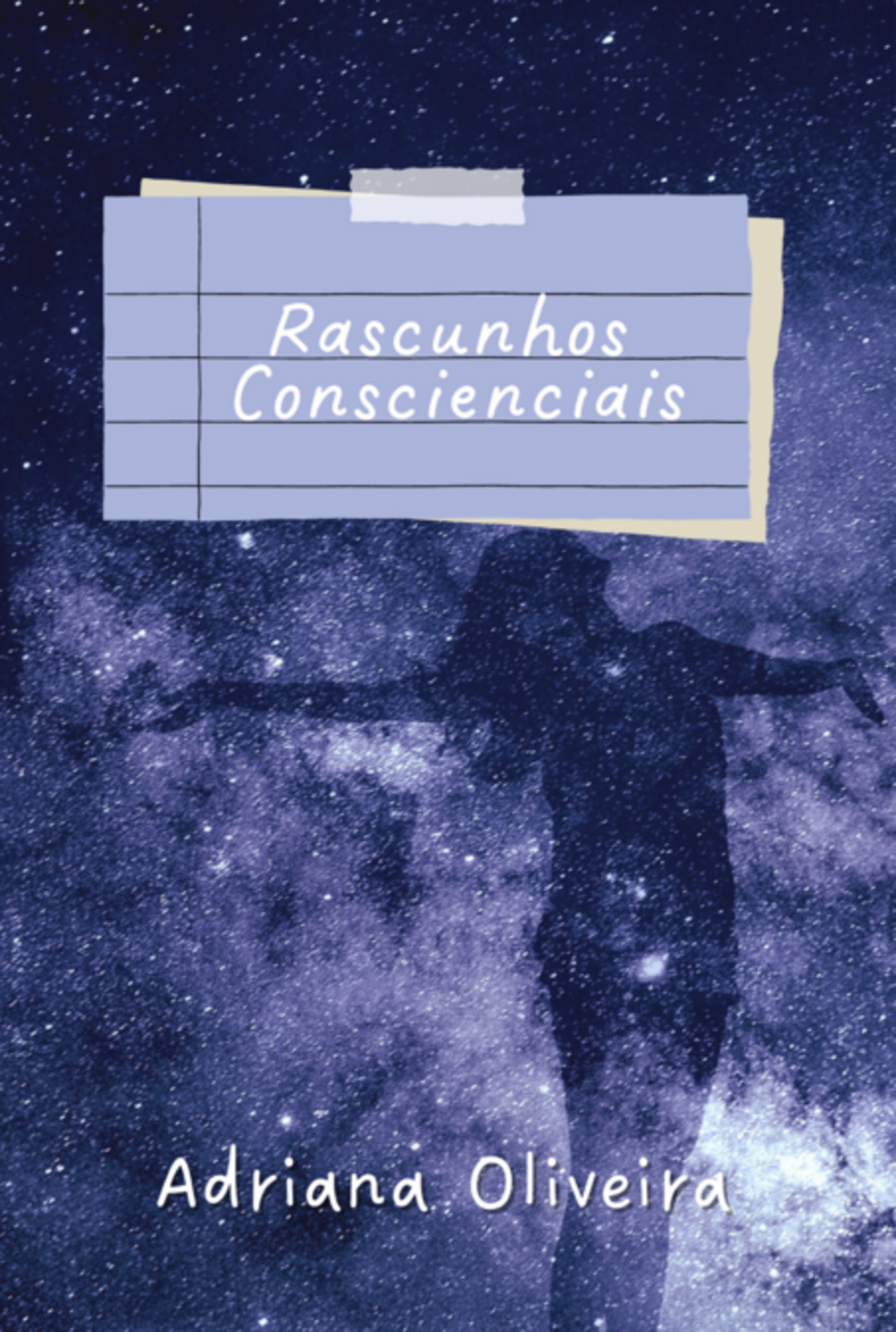 Rascunhos Conscienciais