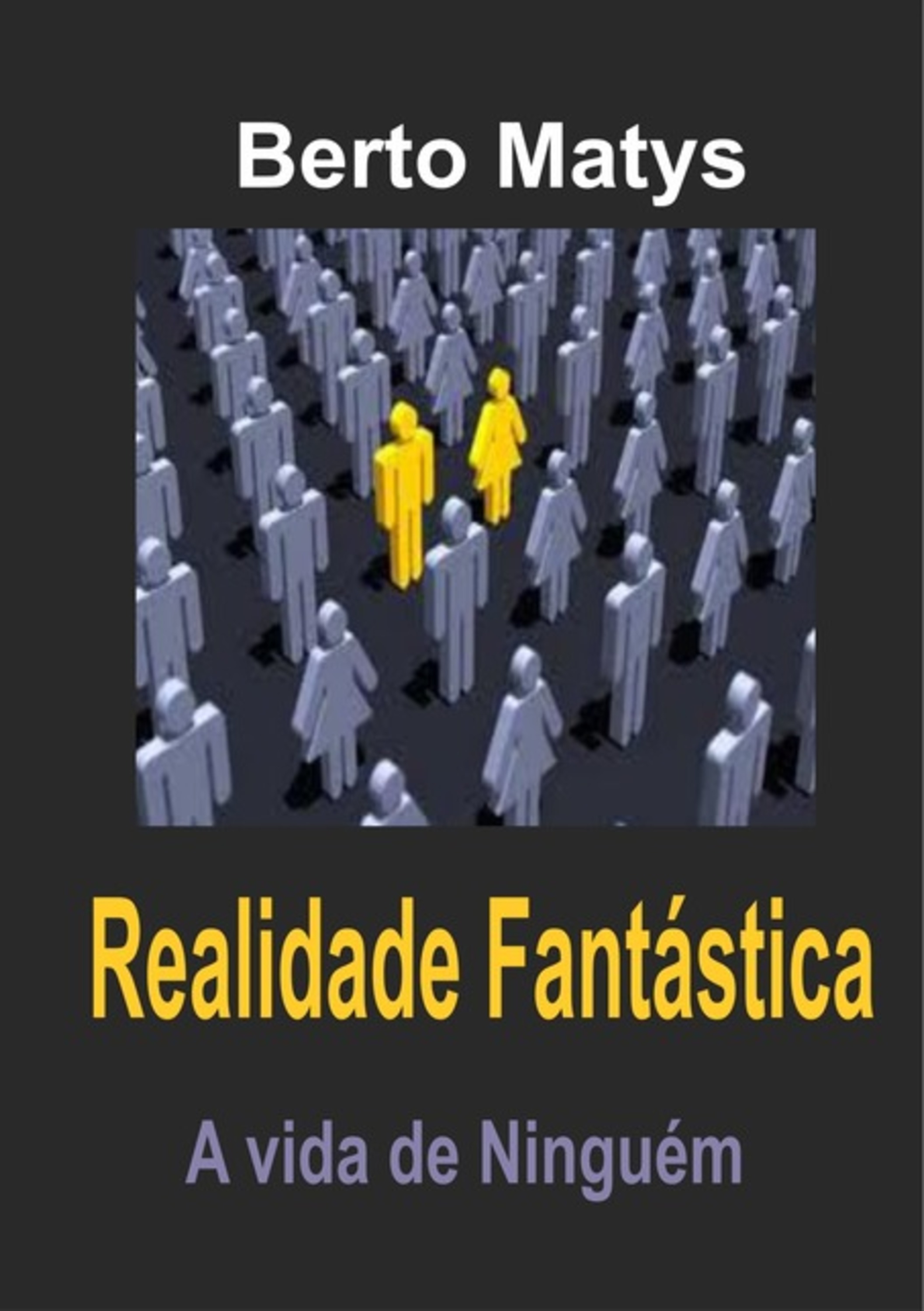 Realidade Fantástica