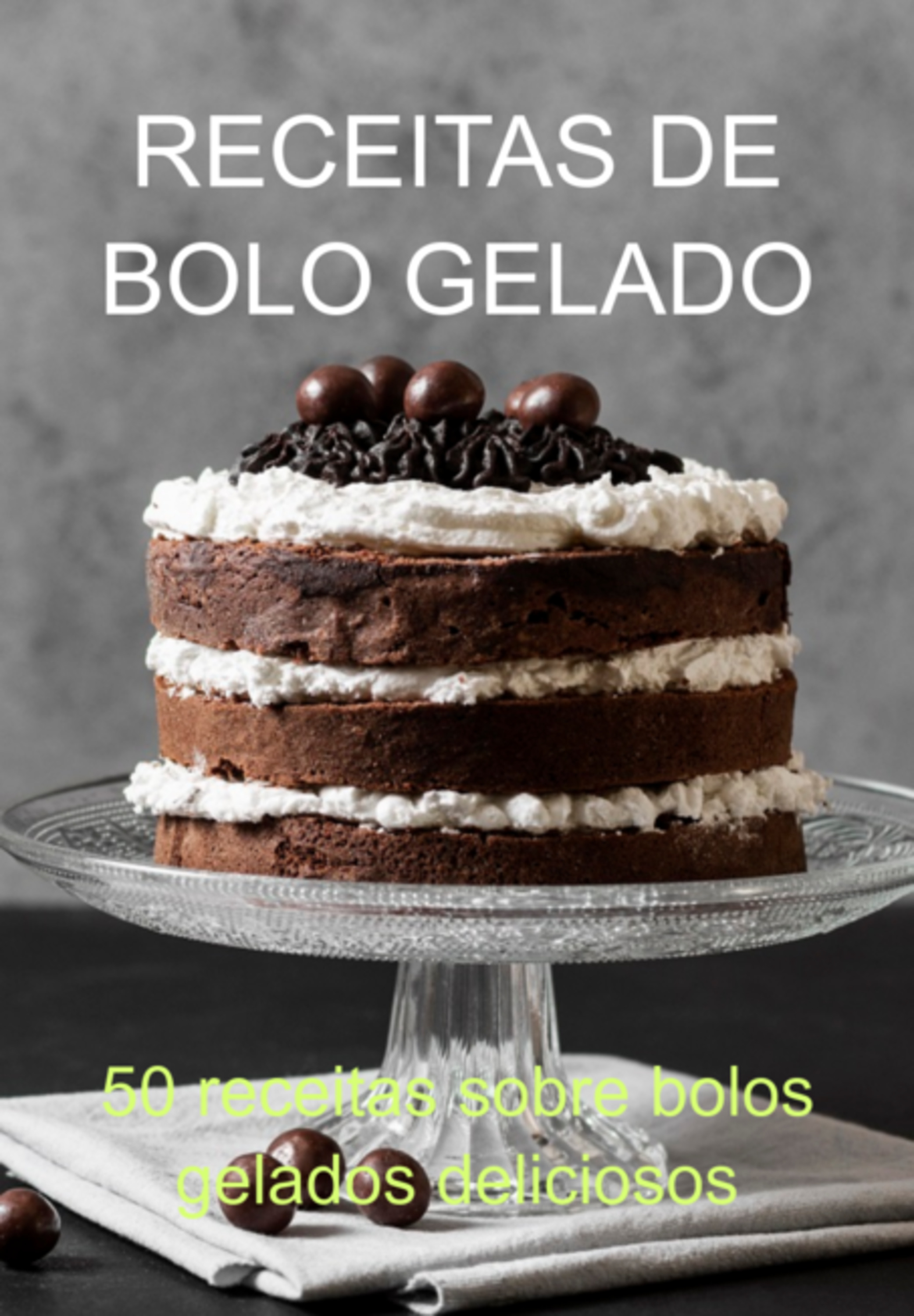 Receitas De Bolo Gelado