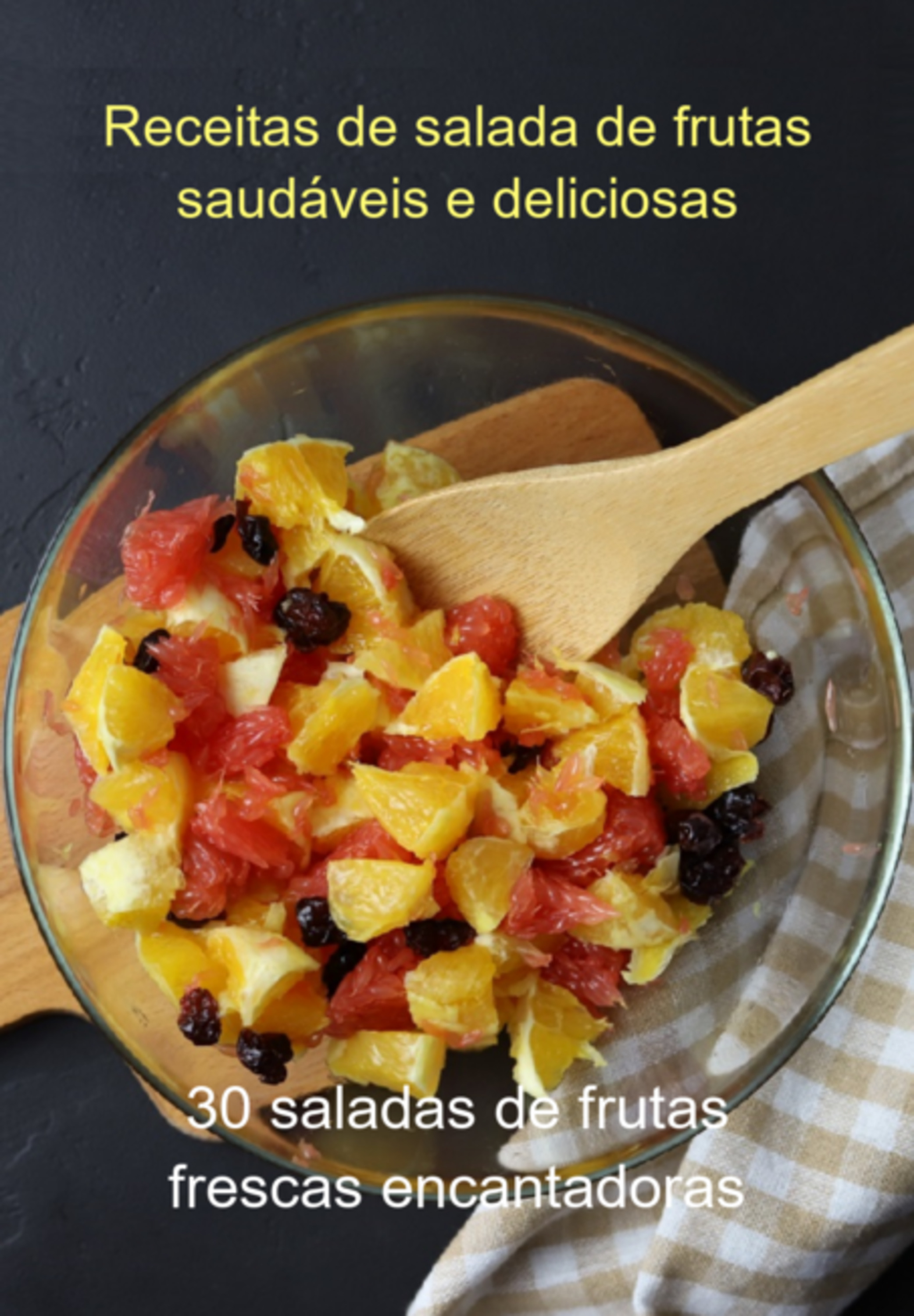 Receitas De Salada De Frutas Saudáveis E Deliciosas