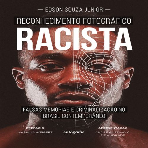 Reconhecimento Fotográfico Racista