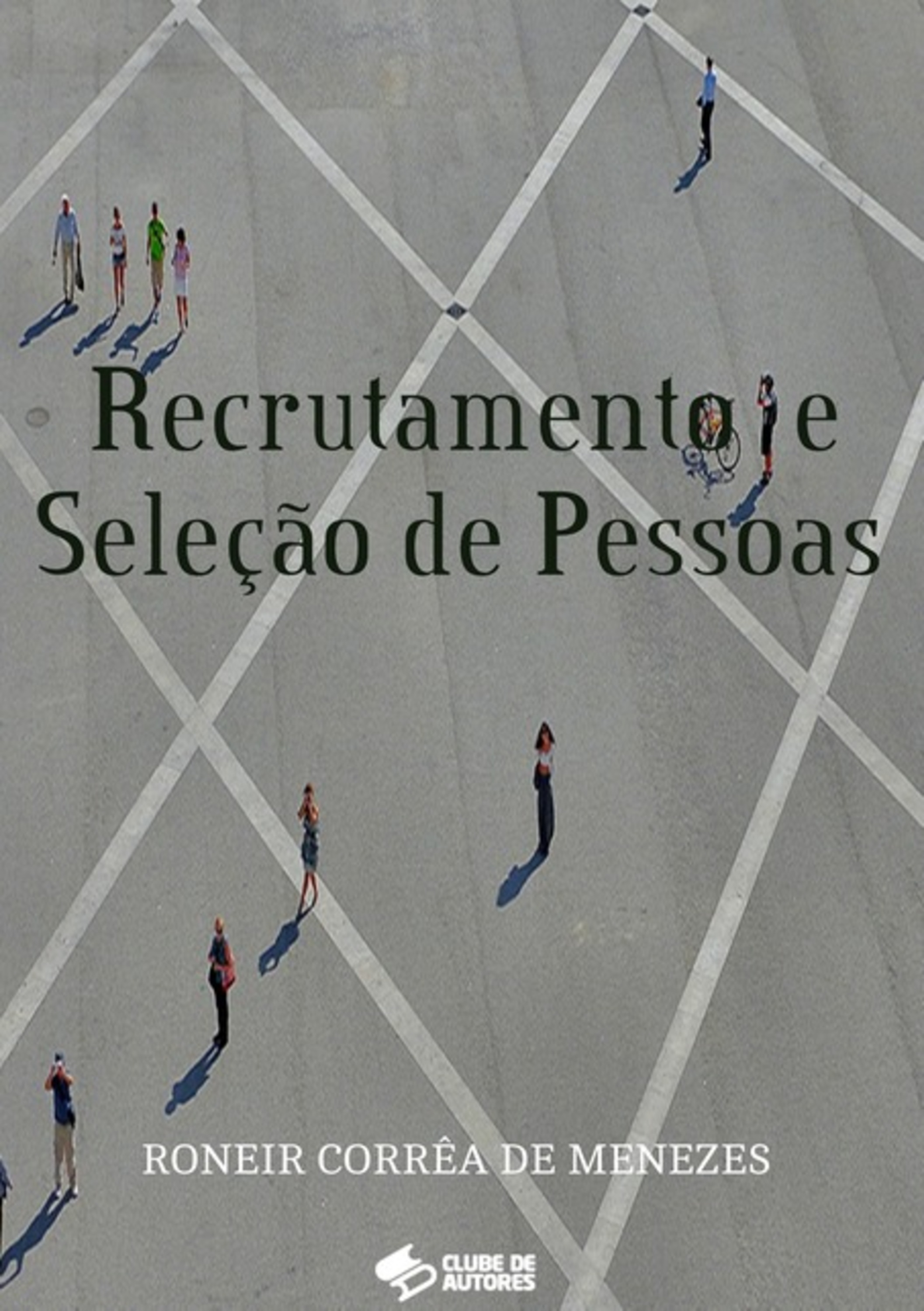 Recrutamento E Seleção De Pessoas