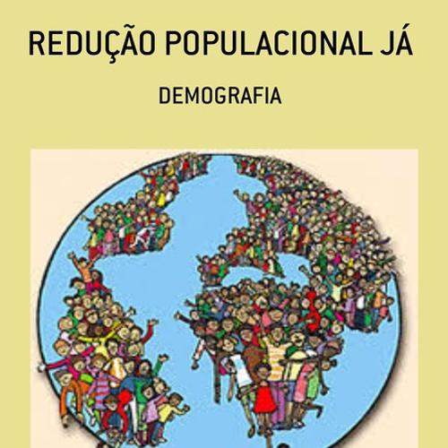 REDUÇÃO POPULACIONAL JÁ