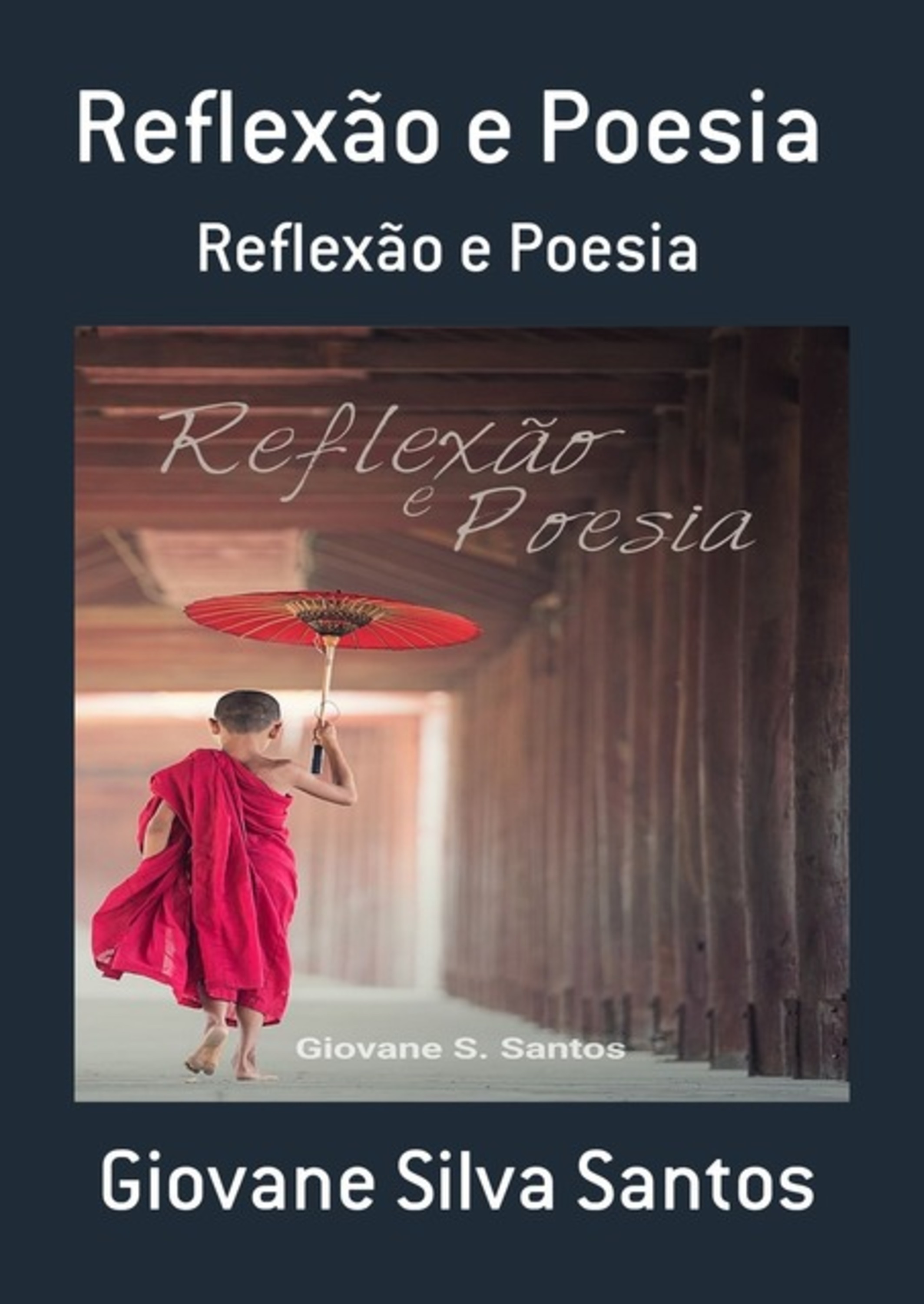 Reflexão E Poesia