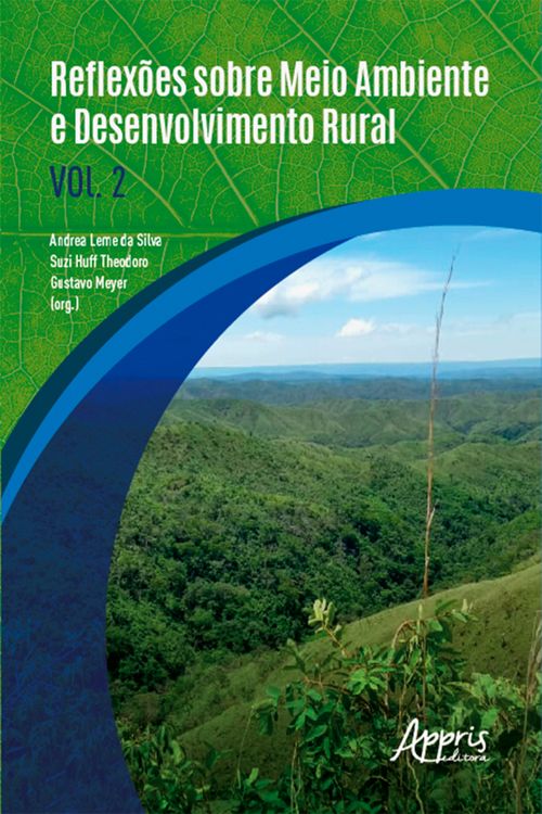 Reflexões sobre Meio Ambiente e Desenvolvimento Rural: Volume II