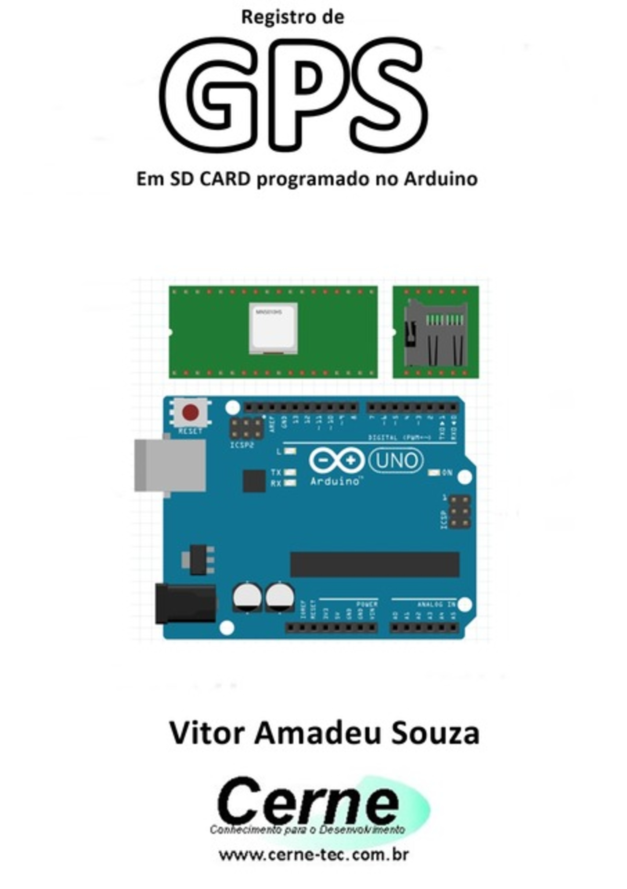 Registro De Gps Em Sd Card Programado No Arduino