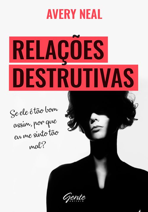 Relações destrutivas