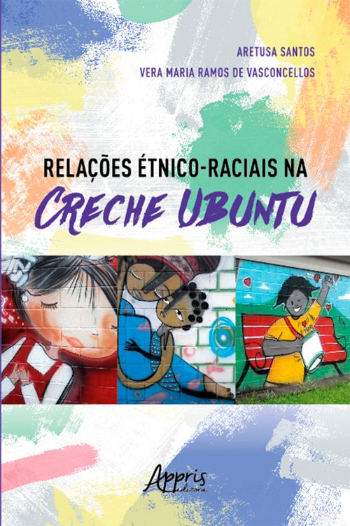 Relações Étnico-Raciais na Creche Ubuntu