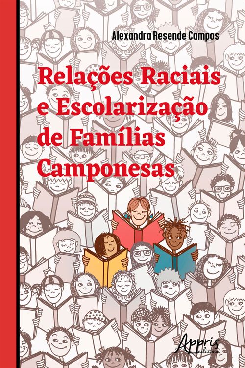 Relações Raciais e Escolarização de Famílias Camponesas