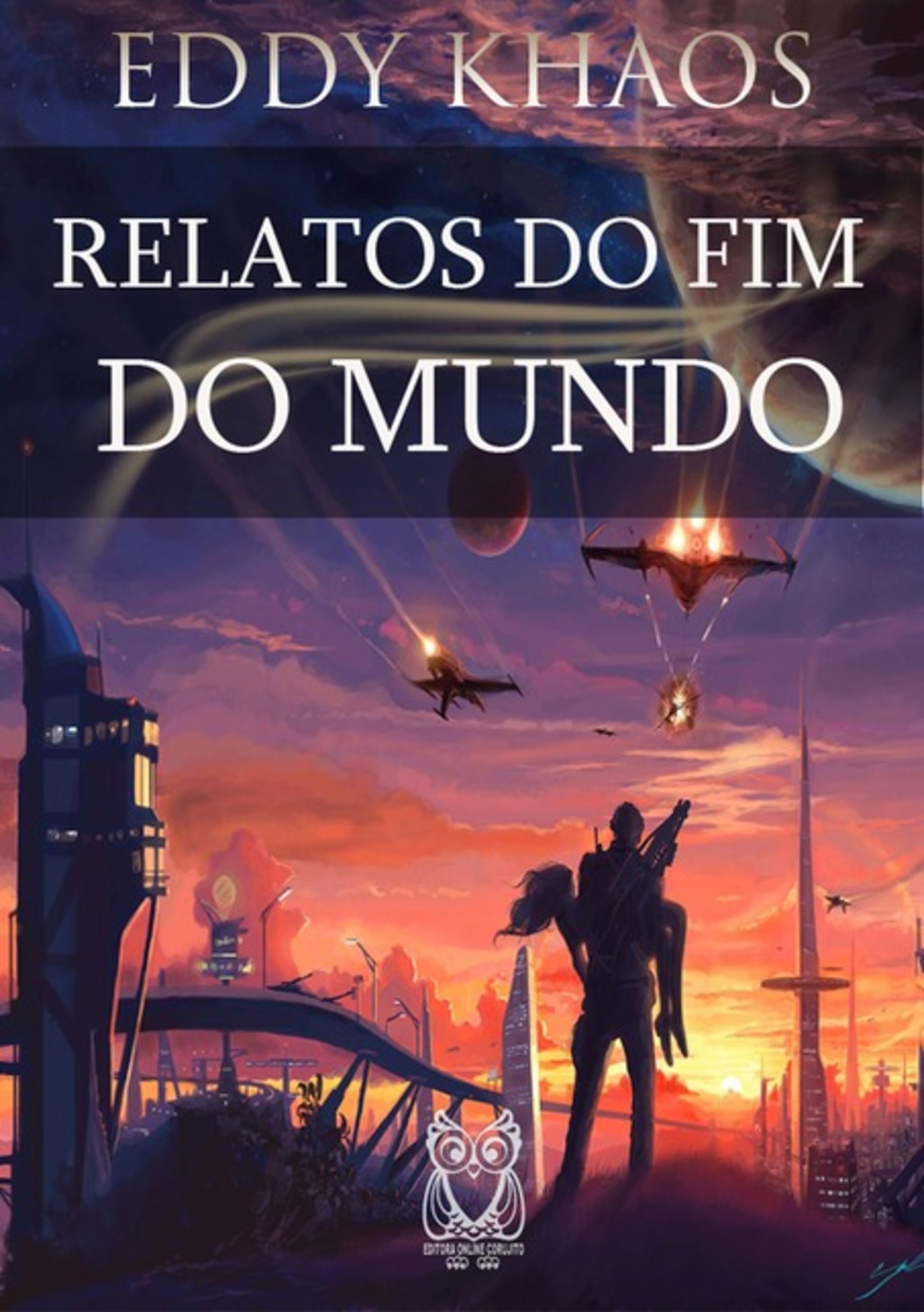 Relatos Do Fim Do Mundo