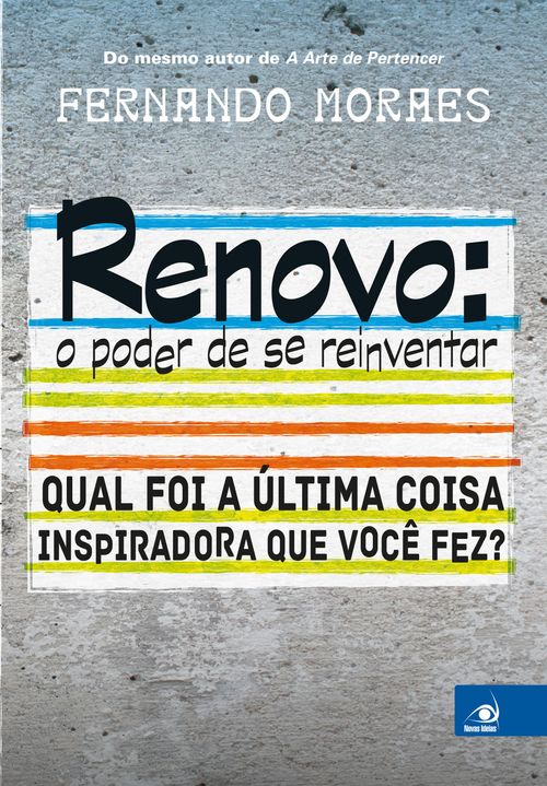 Renovo: O poder de se reinventar