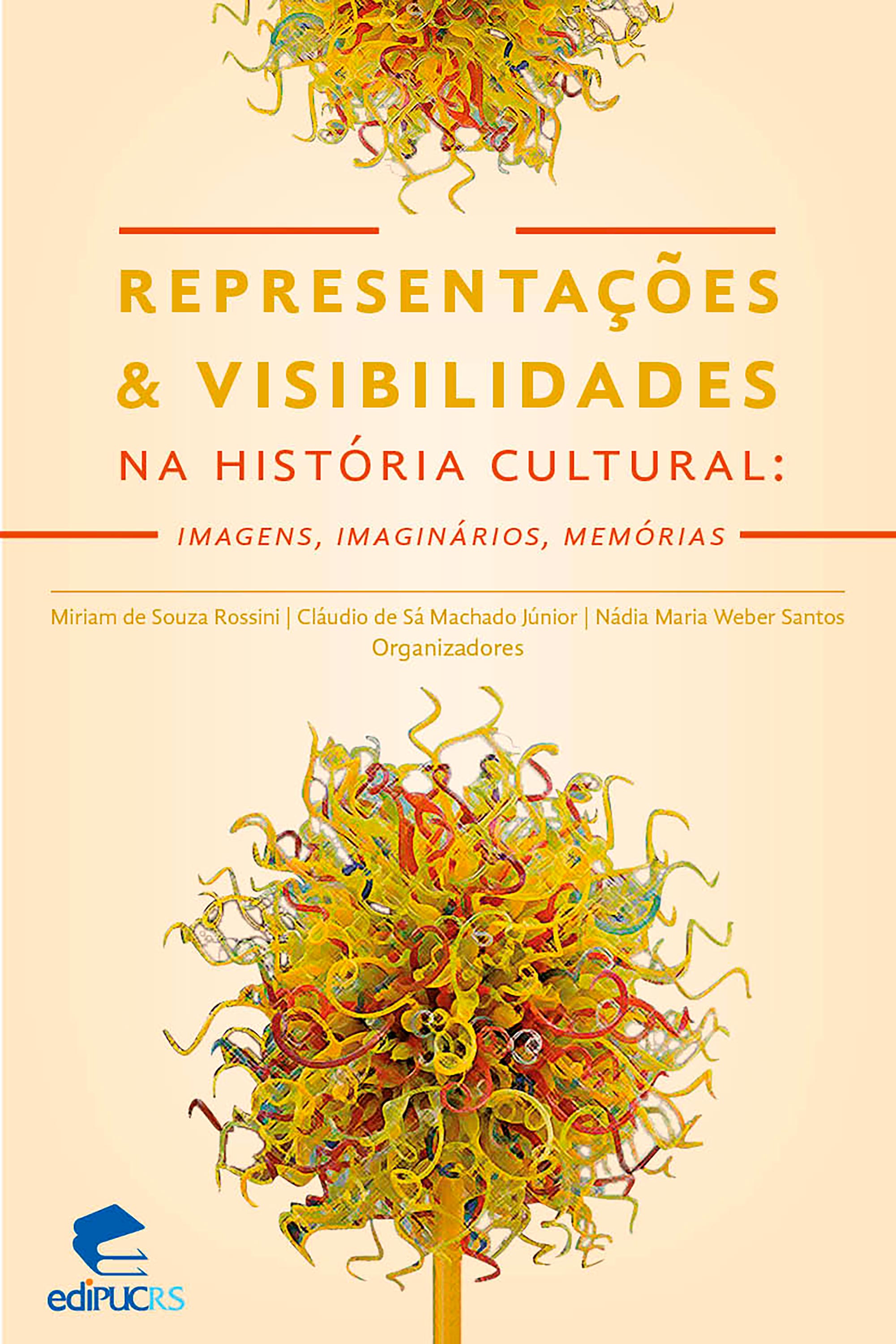 Representações e visibilidades na história cultural