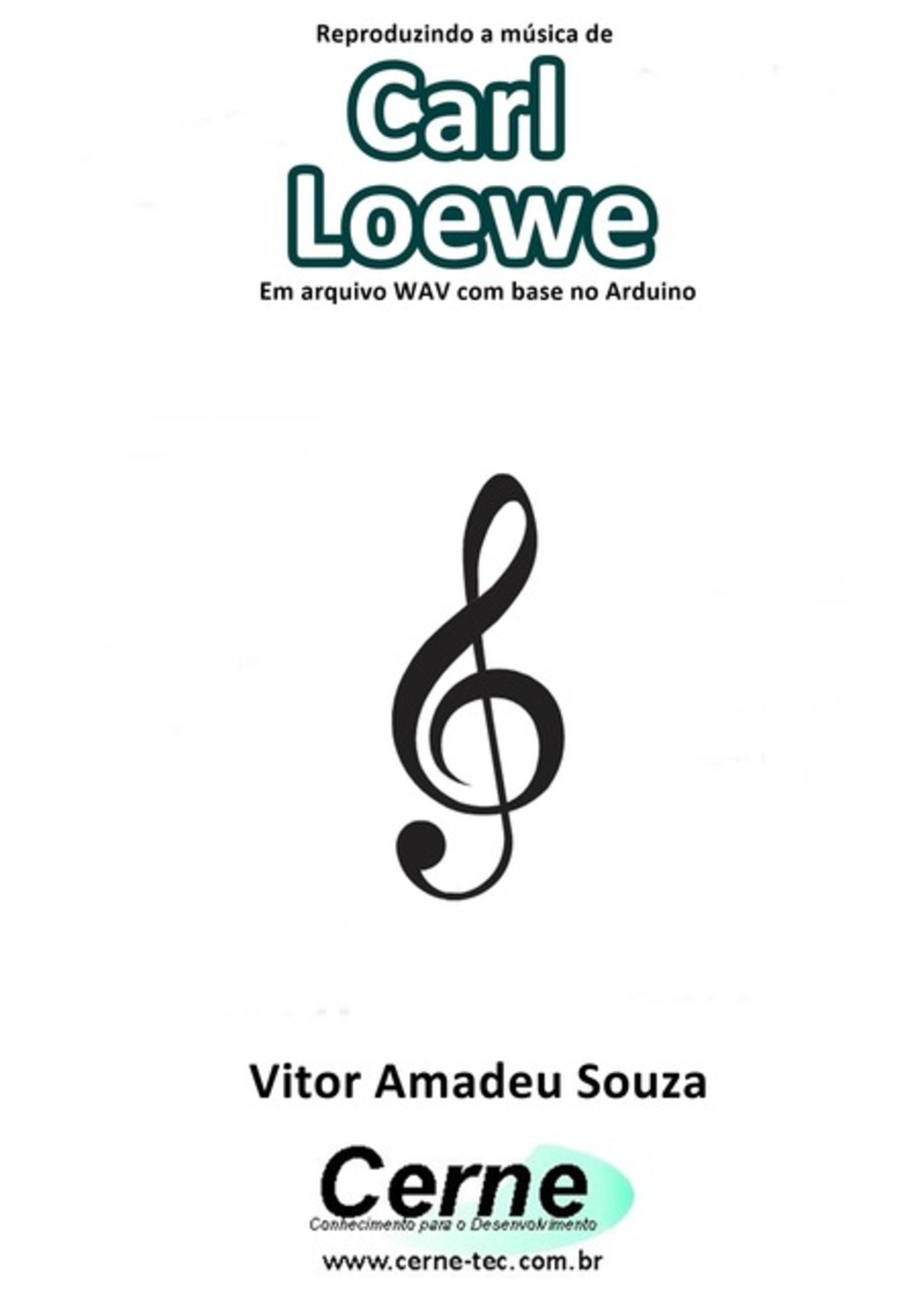 Reproduzindo A Música De Carl Loewe Em Arquivo Wav Com Base No Arduino