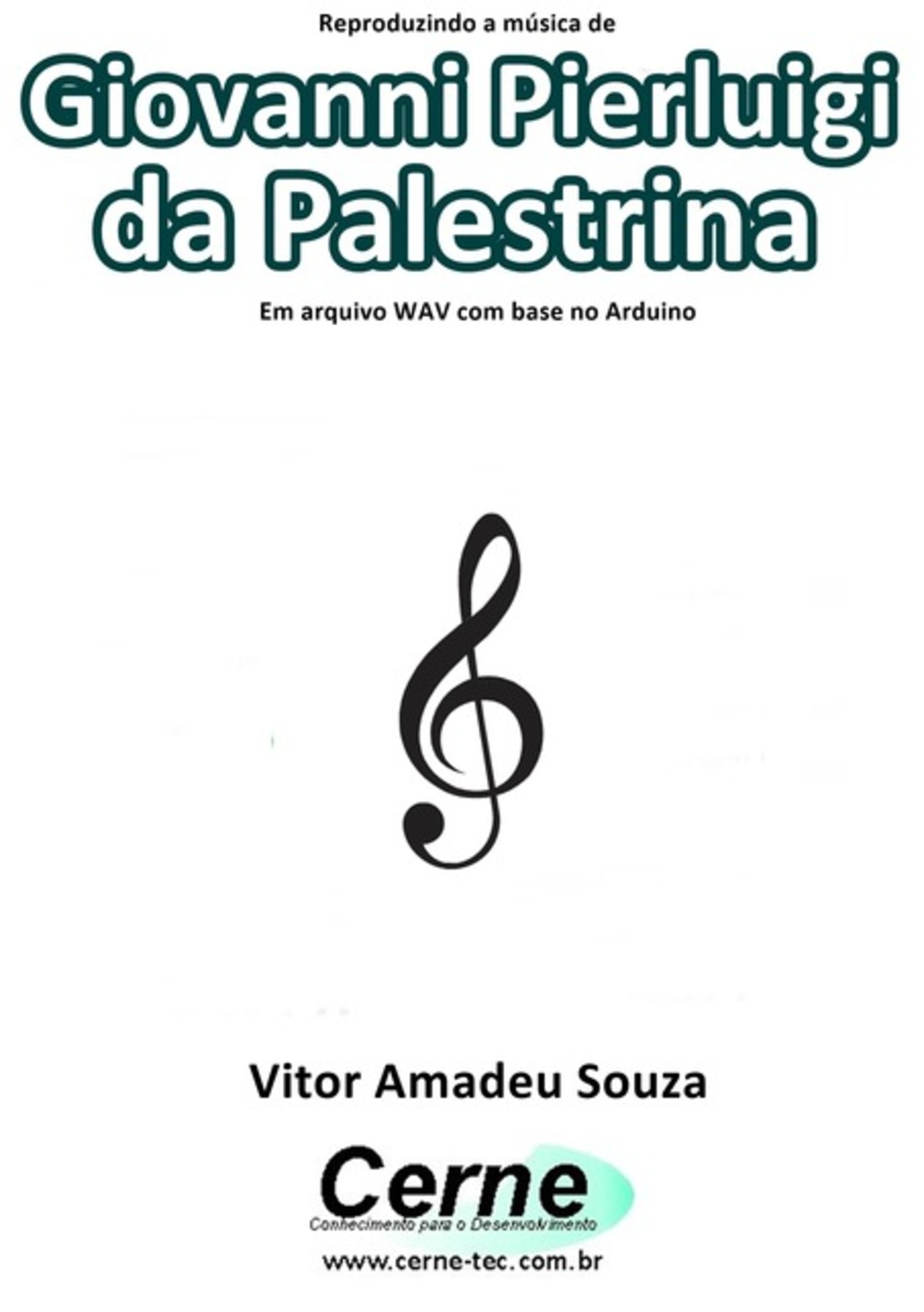 Reproduzindo A Música De Giovanni Pierluigi Da Palestrina Em Arquivo Wav Com Base No Arduino