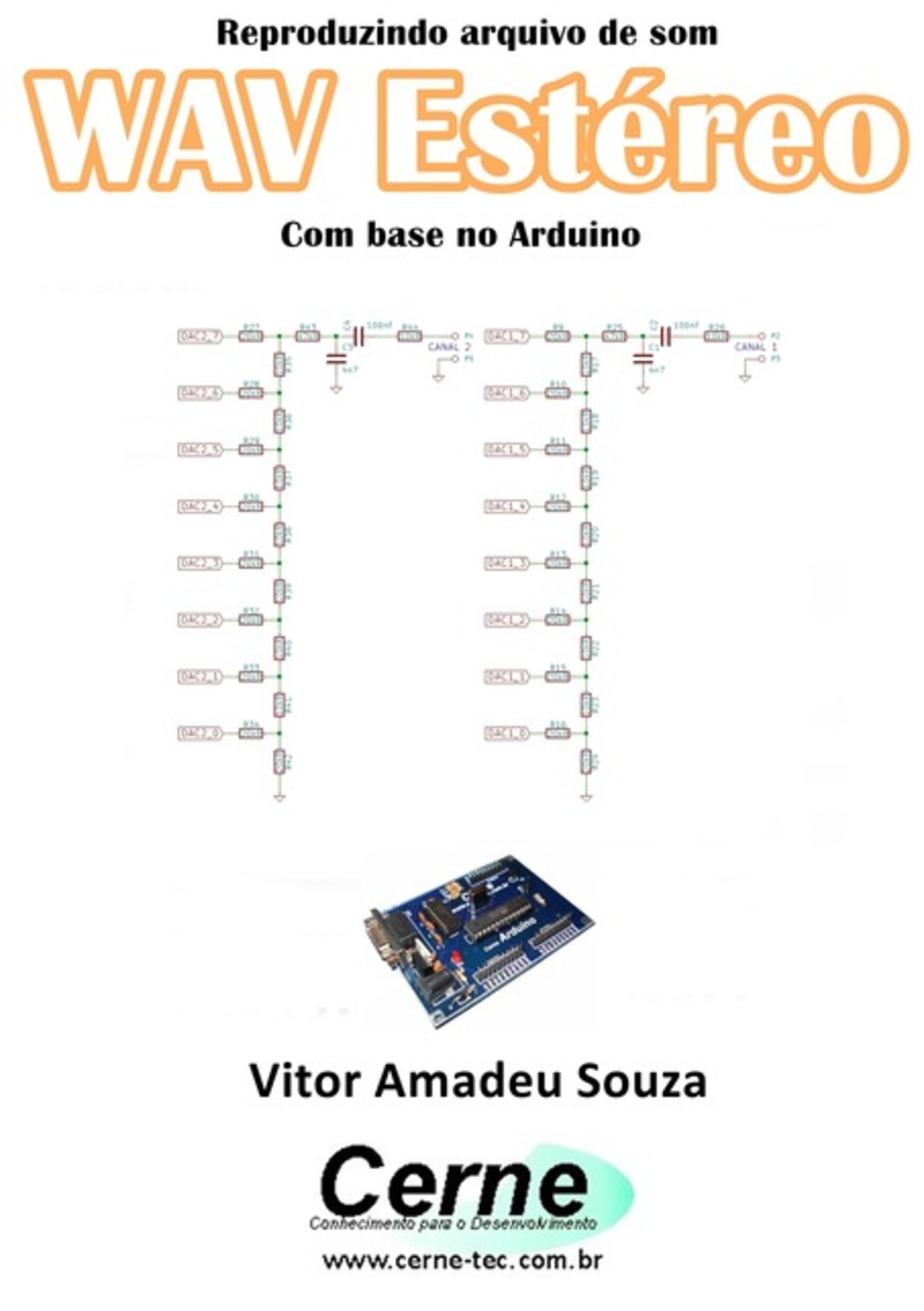 Reproduzindo Arquivo De Som Wav Estéreo Com Base No Arduino