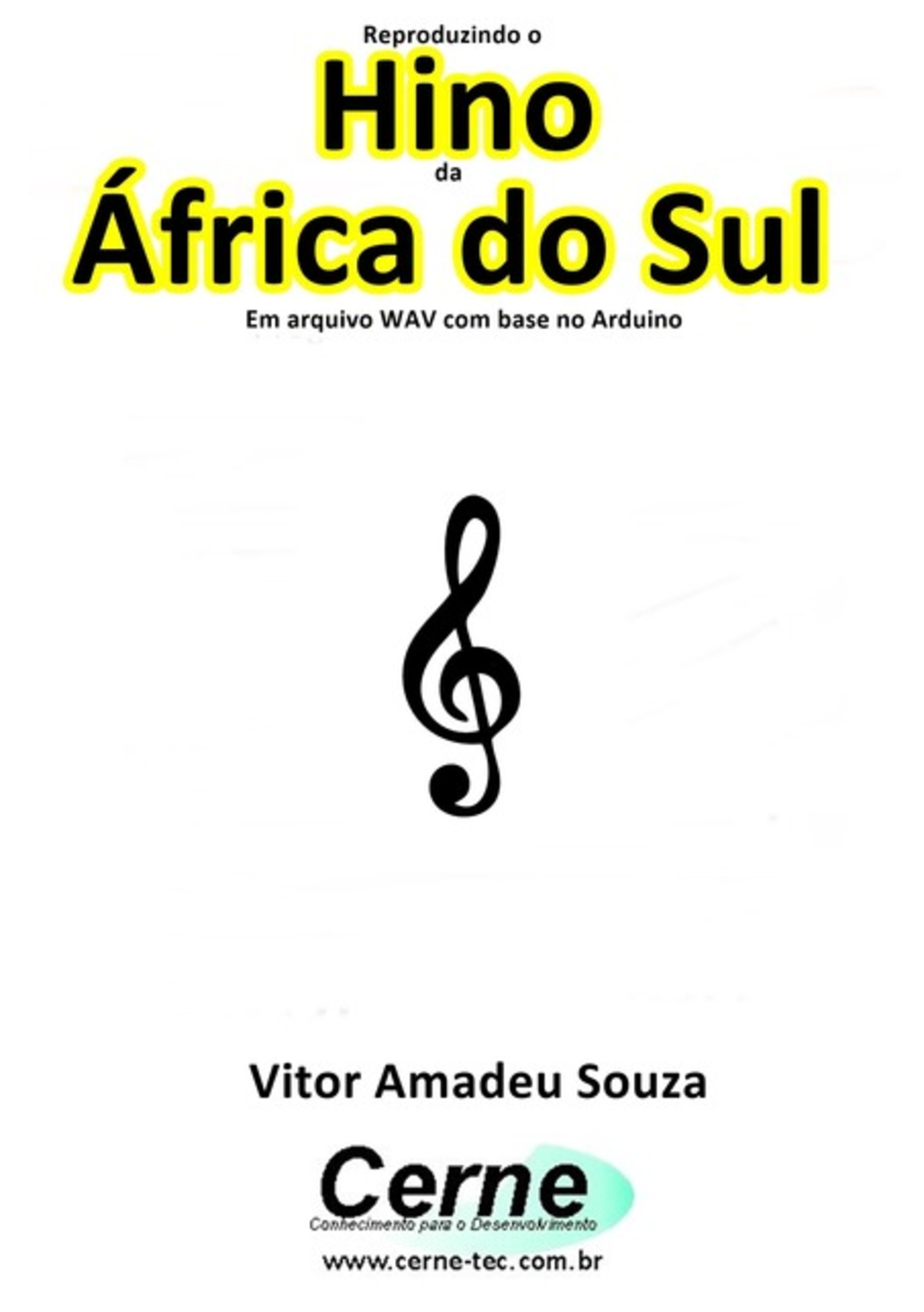 Reproduzindo O Hino Da África Do Sul Em Arquivo Wav Com Base No Arduino