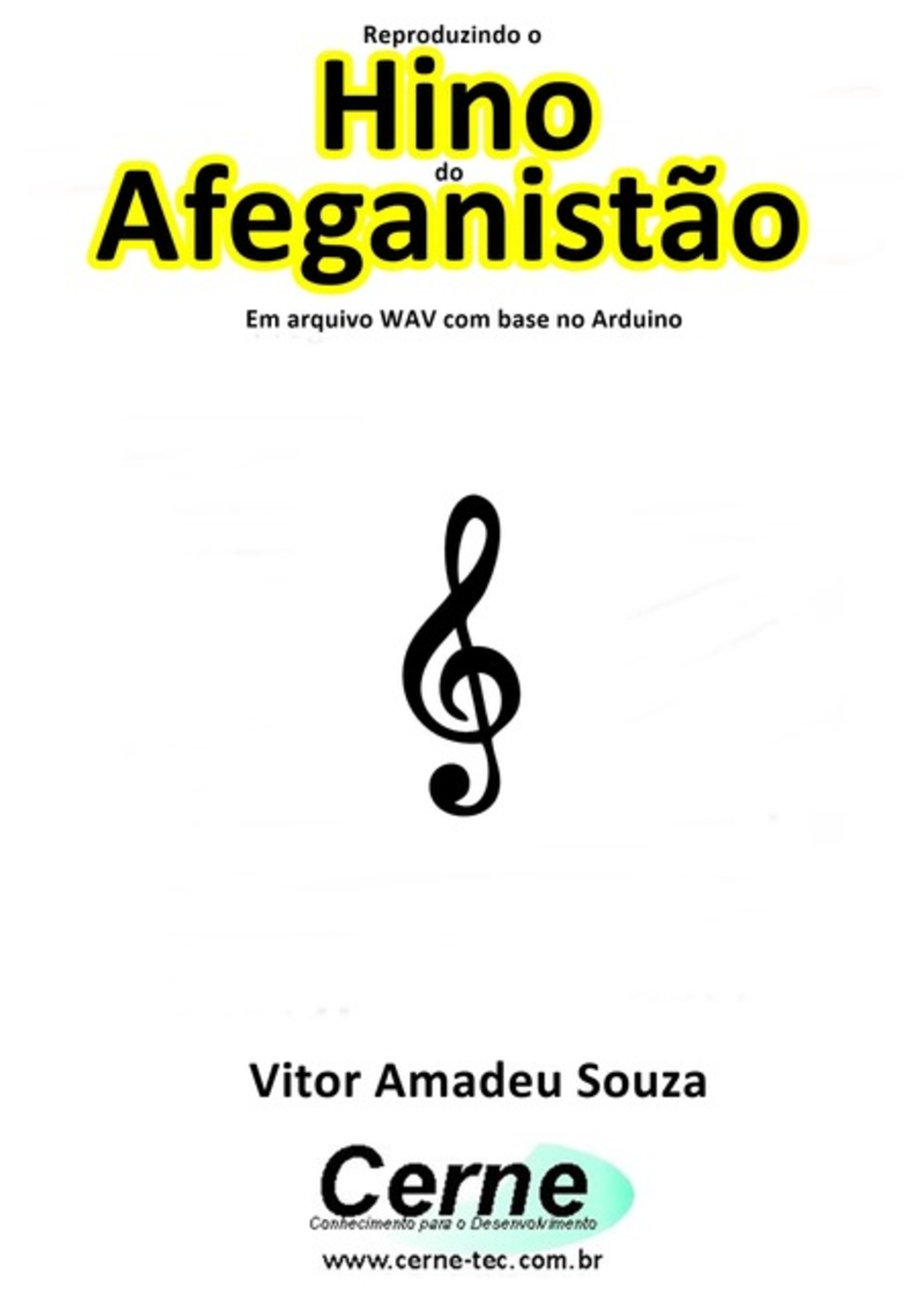 Reproduzindo O Hino Do Afeganistão Em Arquivo Wav Com Base No Arduino