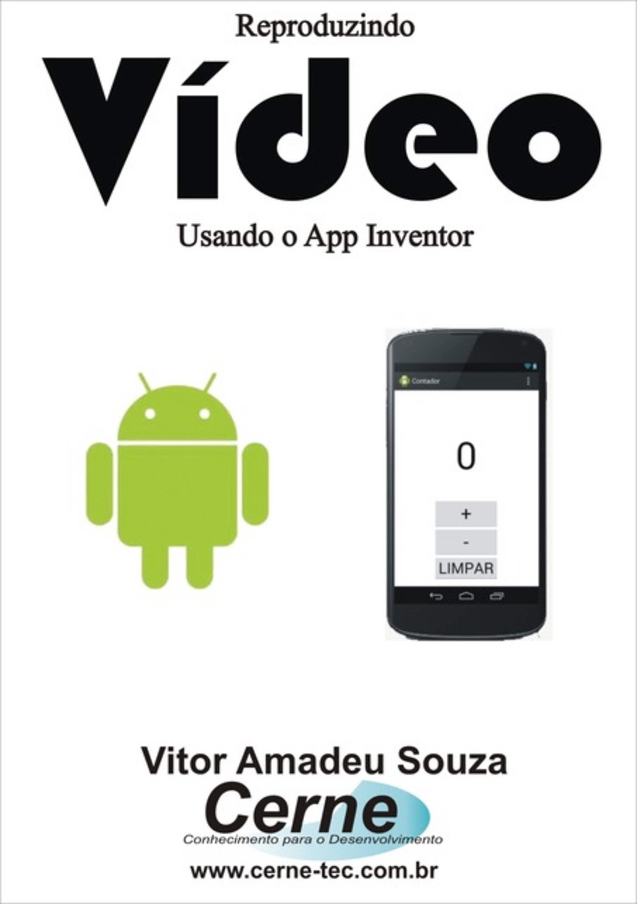 Reproduzindo Vídeo Usando O App Inventor