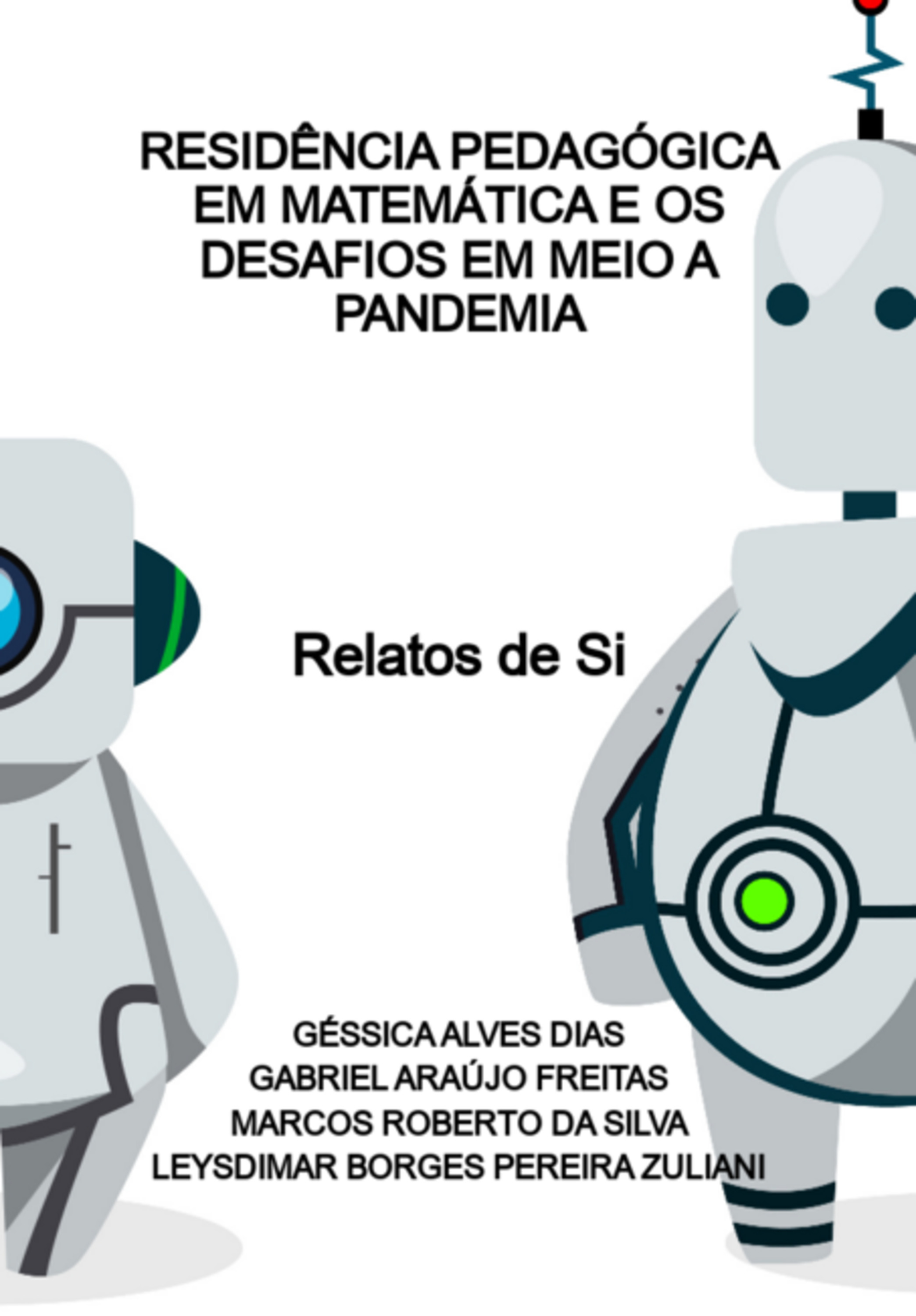 Residência Pedagógica Em Matemática E Os Desafios Em Meio A Pandemia