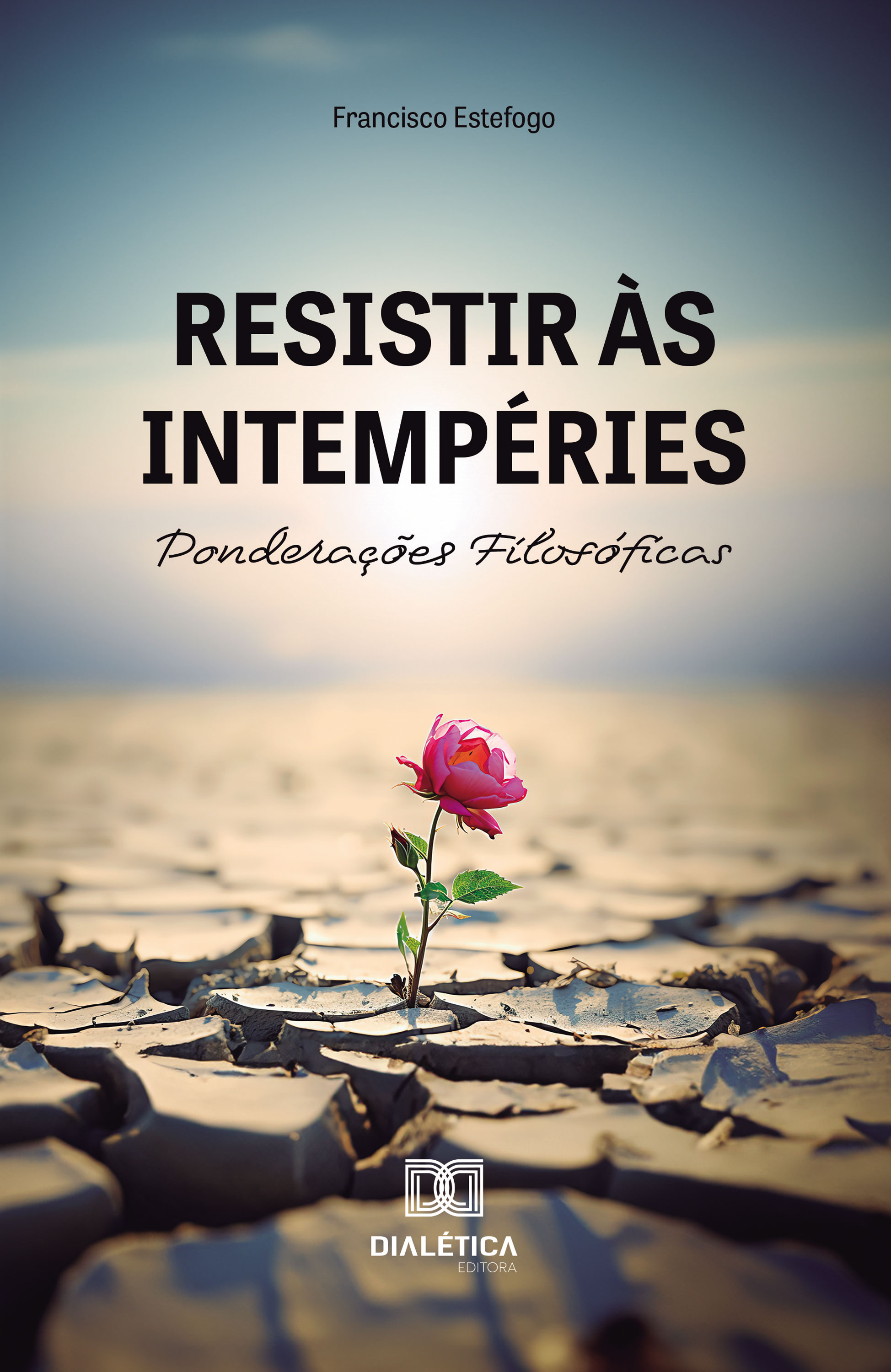 Resistir às Intempéries