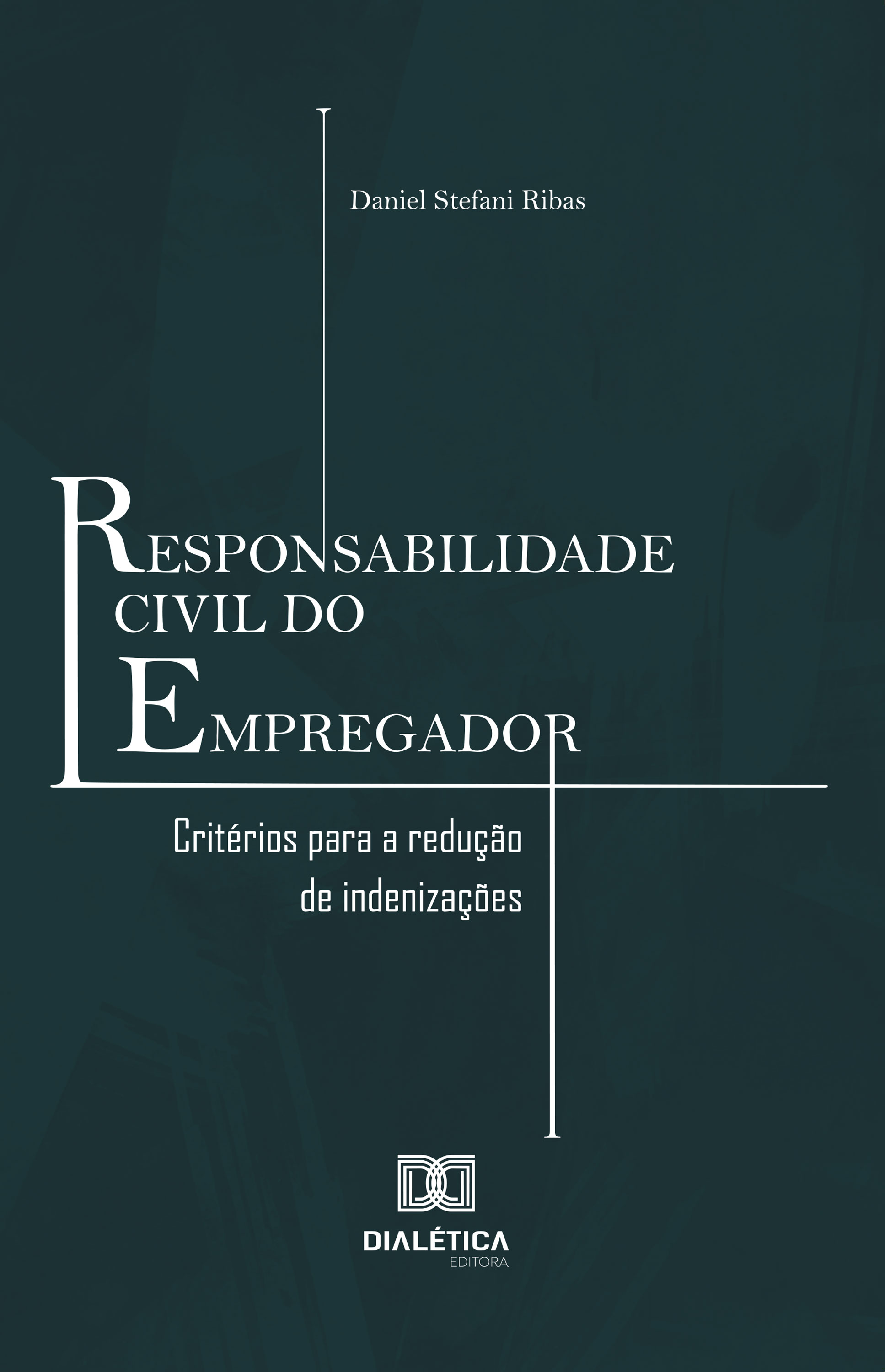 Responsabilidade Civil do Empregador