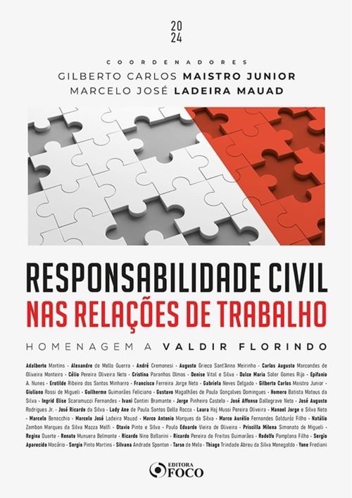 Responsabilidade Civil nas Relações de Trabalho - 1ª Ed - 2024
