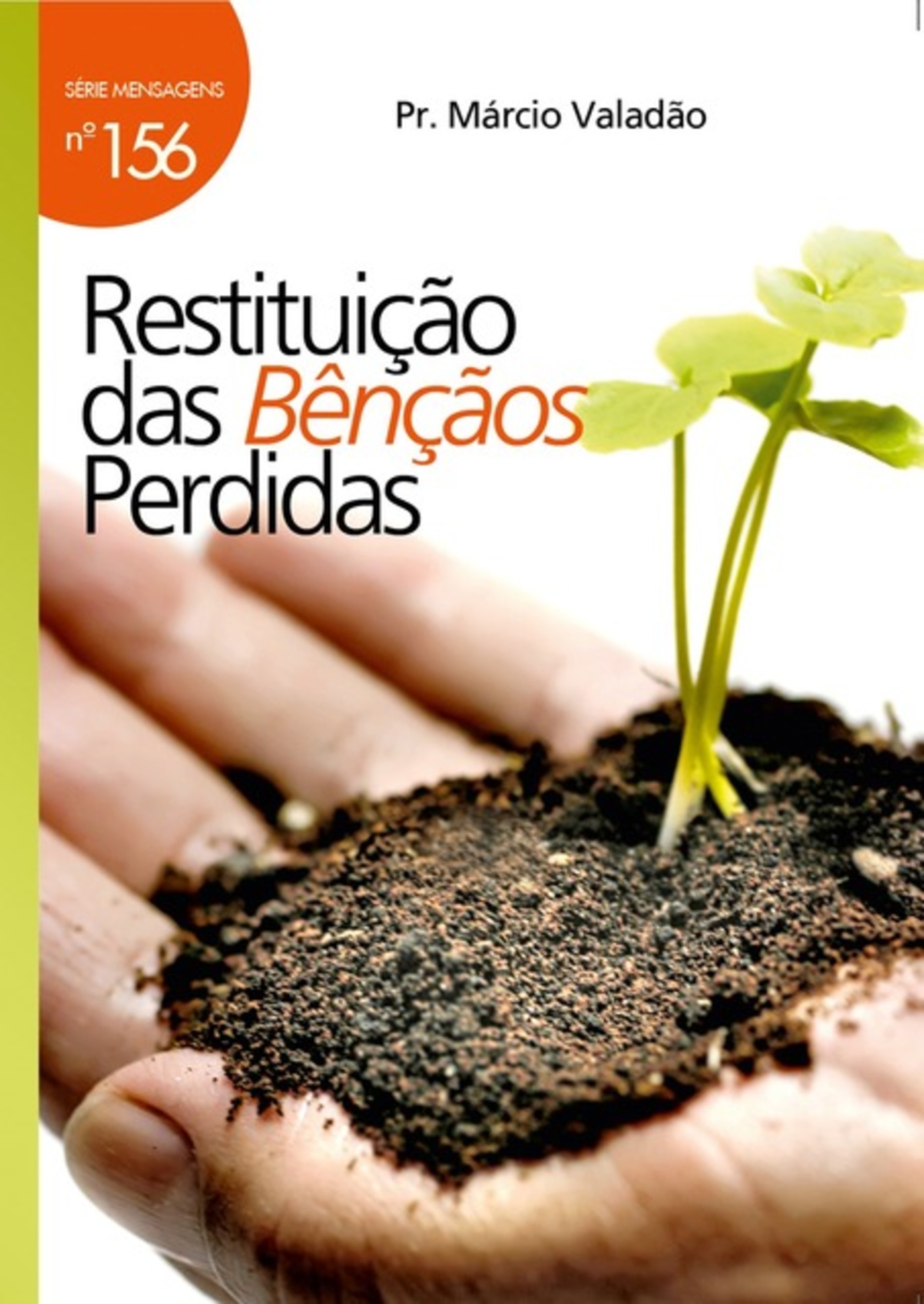 Restituição Das Bençãos Perdidas