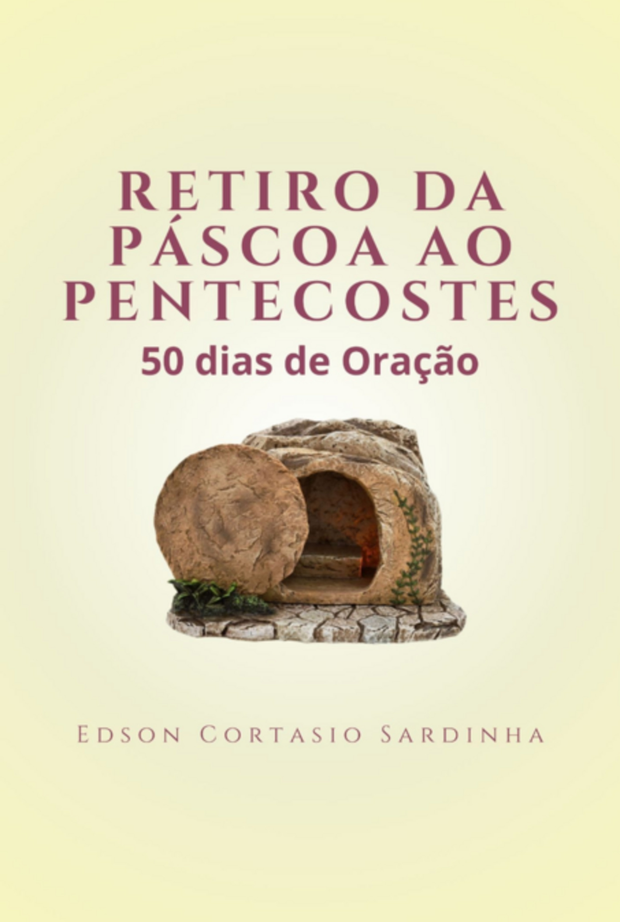 Retiro Da Páscoa Ao Pentecostes