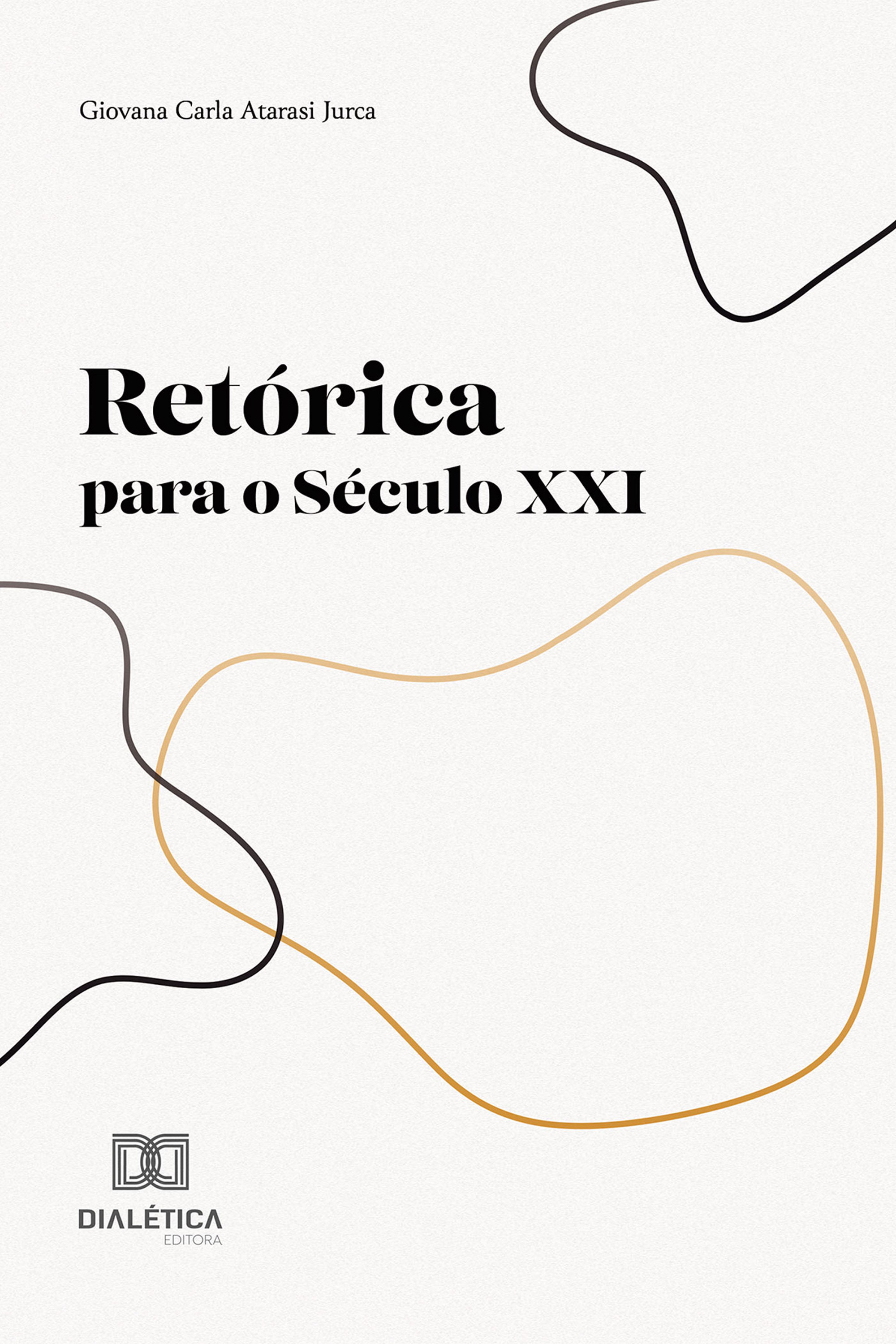 Retórica para o Século XXI