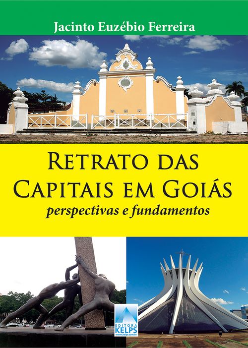 Retrato das Capitais em Goiás