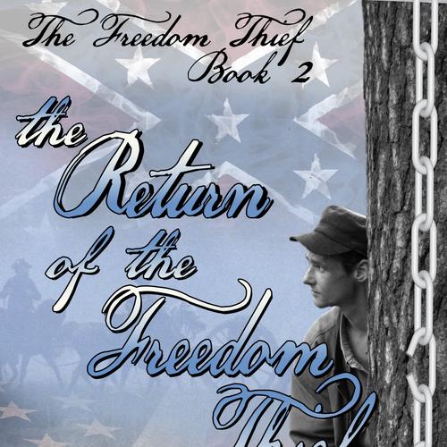 Return of the Freedom Thief