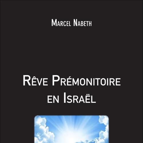 Rêve Prémonitoire en Israël