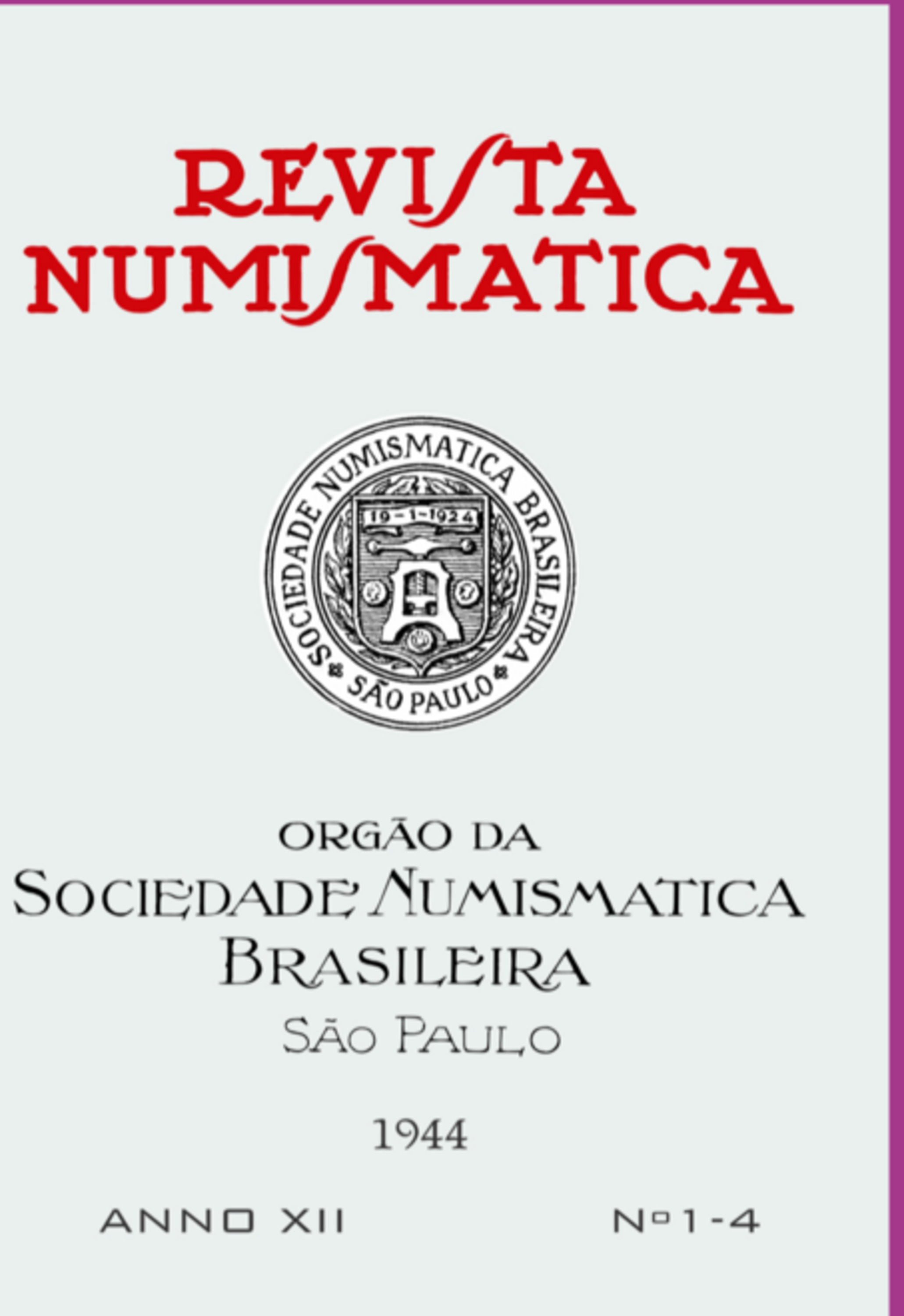 Revista Numismática – 1944- Nº 1 A 4