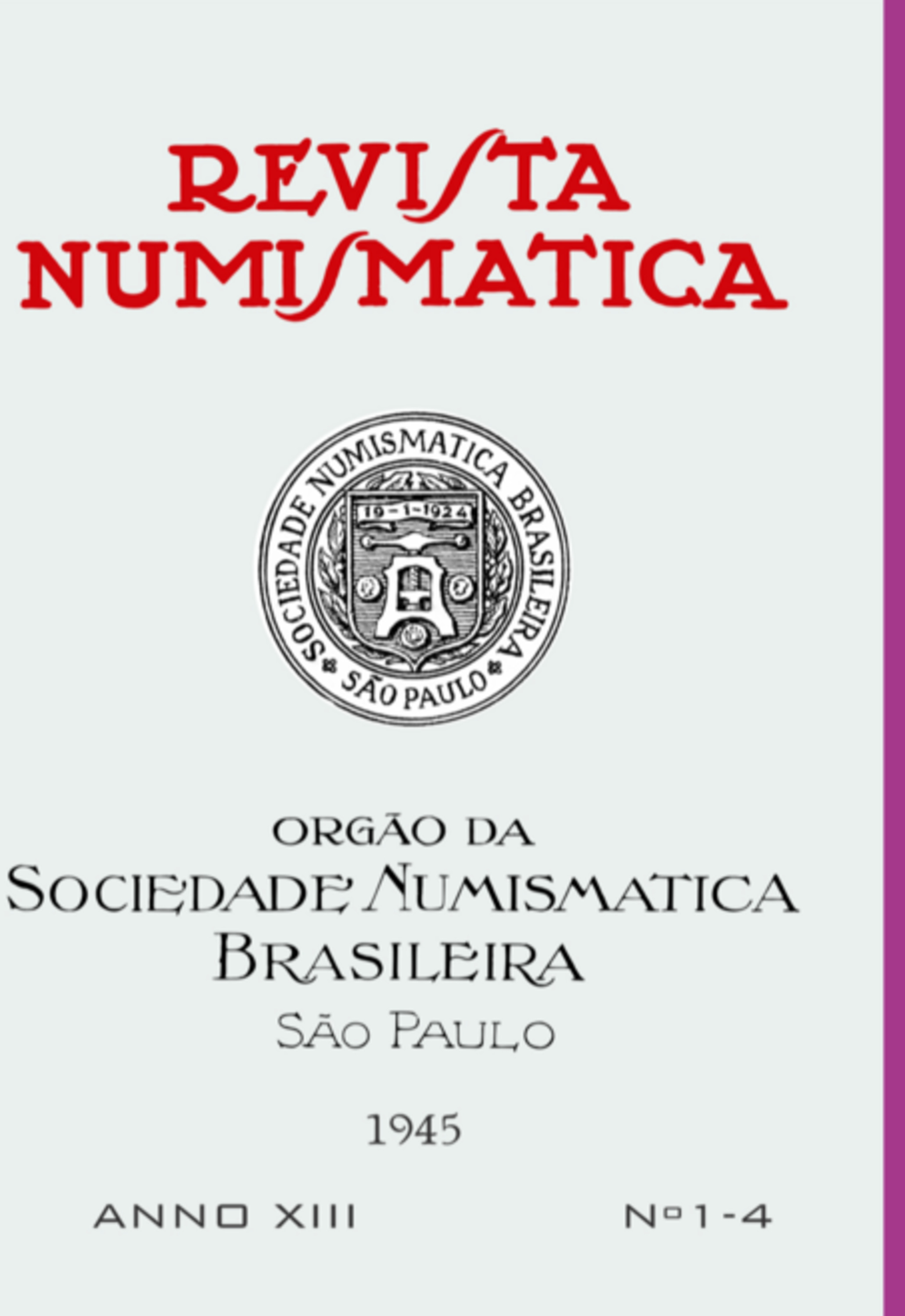 Revista Numismática – 1945- Nº 1 A 4