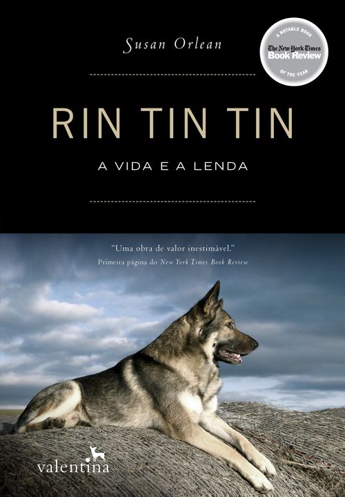 Rin Tin Tin: a vida e a lenda