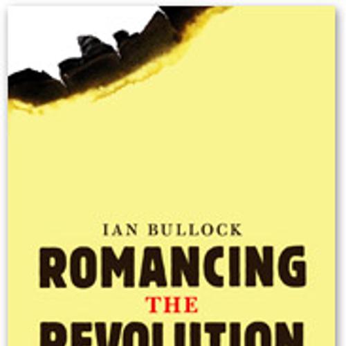 Romancing the Revolution