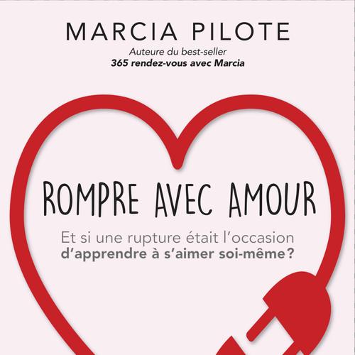 Rompre avec amour