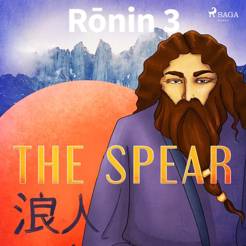 Ronin 3 - The Spear