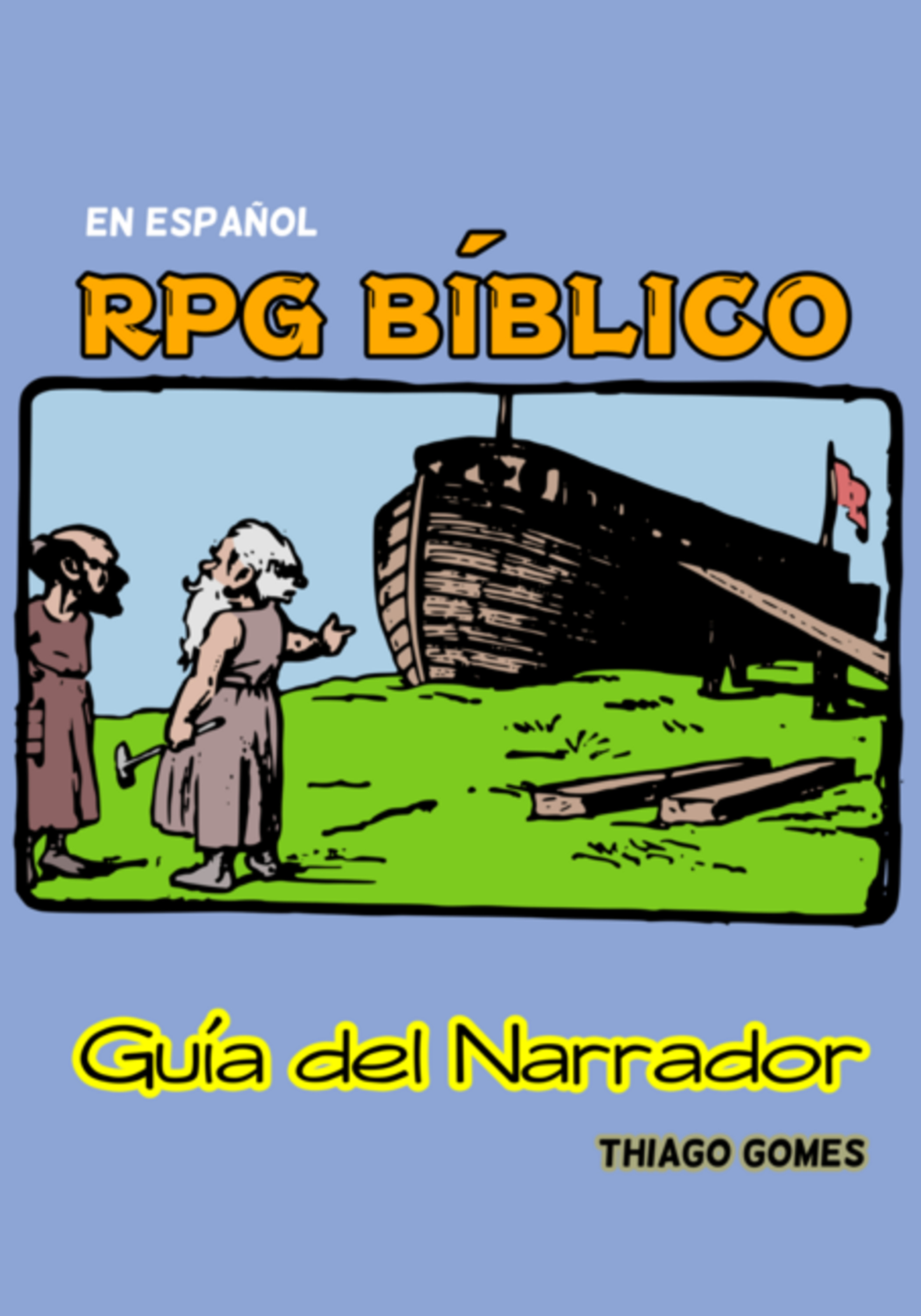 Rpg Bíblico - Guía Del Narrador