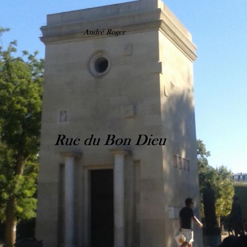 Rue du Bon Dieu