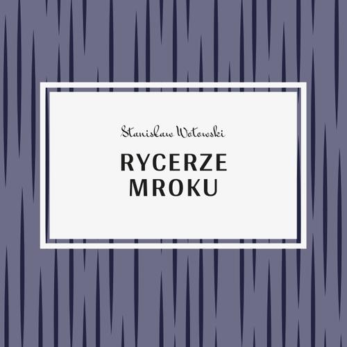 Rycerze mroku